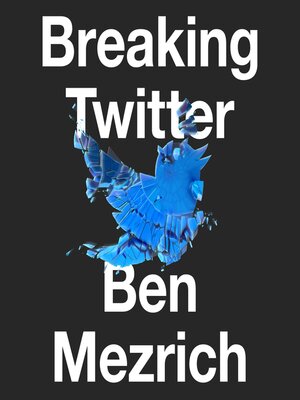 cover image of Breaking Twitter